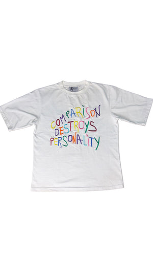 COMPARISON DESTROYS PERSONALITY TEE
